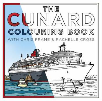 Paperback The Cunard Colouring Book