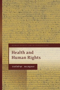 Health and Human Rights (Human Rights Law in Perspective) - Book  of the Human Rights Law in Perspective