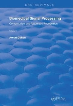 Paperback Biomedical Signal Processing: Volume 2: Compression and Automatic Recognition Book