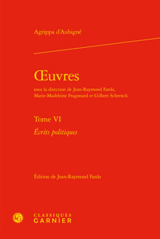 Hardcover Oeuvres. Tome VI: Ecrits Politiques [French] Book