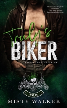 Paperback Truly's Biker: An Age Gap, Forbidden Motorcycle Club Romance Book