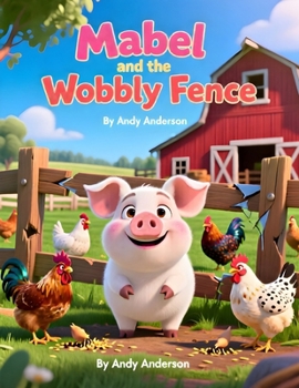 Paperback Mabel and the Wobbly Fence Book