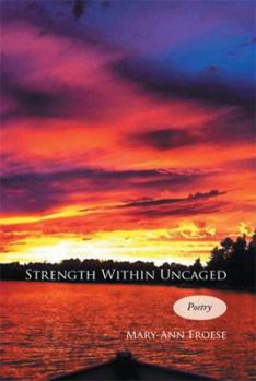 Paperback Strength Within Uncaged Book