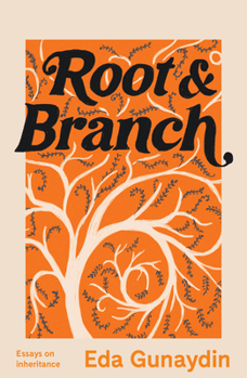 Paperback Root & Branch: Essays on inheritance Book