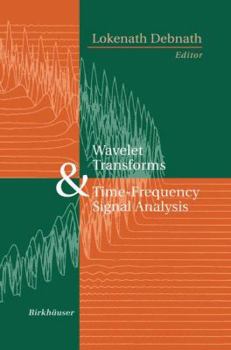 Paperback Wavelet Transforms and Time-Frequency Signal Analysis Book