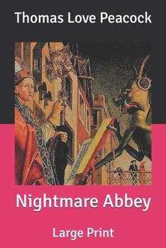 Nightmare Abbey: Large Print