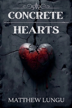 Concrete Hearts