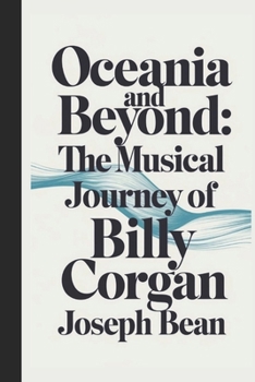 Paperback Oceania and Beyond: The Musical Journey of Billy Corgan Book