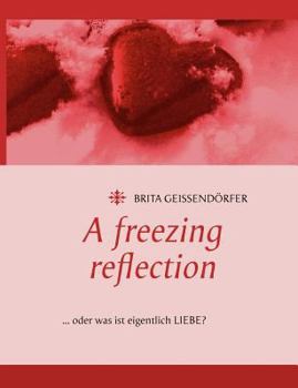 Paperback A freezing reflection [German] Book