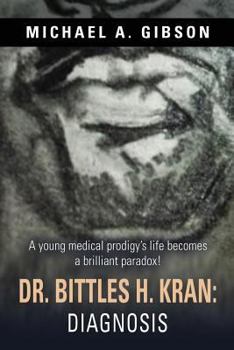 Paperback Dr. Bittles H. Kran: Diagnosis Book