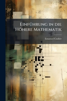 Paperback EinfÃ1/4hrung in die Höhere Mathematik [German] Book