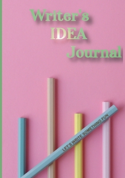 Writer's Idea Journal: Blank & Lined Pages to Record Ideas