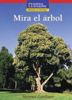 Paperback Windows on Literacy Spanish Emergent (Science): Mira el árbol [Spanish] Book
