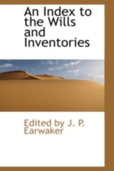 Paperback An Index to the Wills and Inventories Book