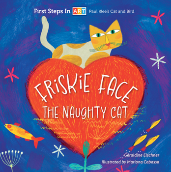 Board book Friskie Face the Naughty Cat Book