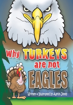 Paperback Why Turkeys are not EAGLES Book