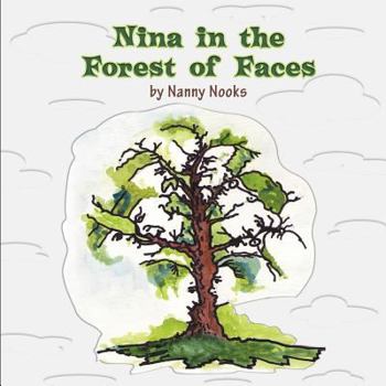 Paperback Nina in the Forest of Faces Book