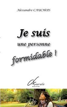 Paperback Je suis une personne formidable [French] Book