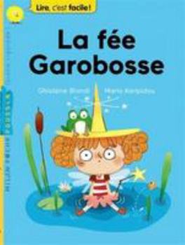Hardcover La Fee Garobosse [French] Book