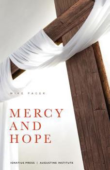 Paperback Mercy and Hope Book