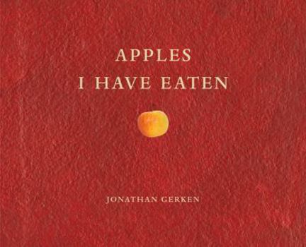 Hardcover Apples I Have Eaten Book