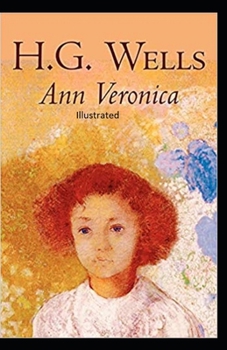 Paperback Ann Veronica Illustrated Book