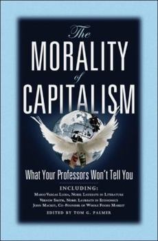 Paperback The Morality of Capitalism Book