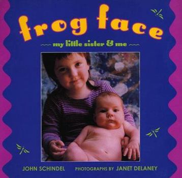 Hardcover Frog Face: My Little Sister and Me Book
