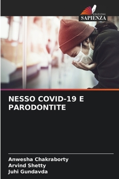 Paperback Nesso Covid-19 E Parodontite [Italian] Book