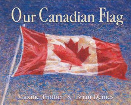 Hardcover Our Canadian Flag Book