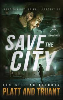 Save the City - Book #1 of the Save the World