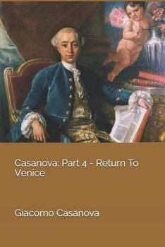 Paperback Casanova: Part 4 - Return to Venice Book