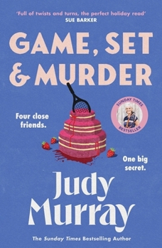 Hardcover Game, Set & Murder: The deliciously gripping new cosy murder mystery for 2025! Book
