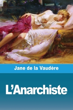 Paperback L'Anarchiste [French] Book