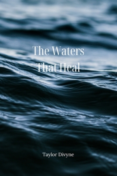 Paperback The Waters That Heal Book