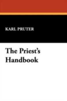 Paperback The Priest's Handbook Book