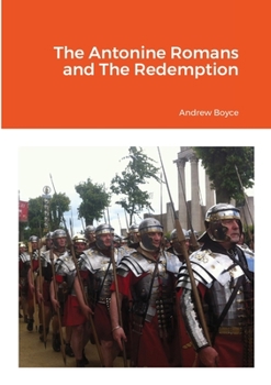 Paperback The Antonine Romans and The Redemption Book