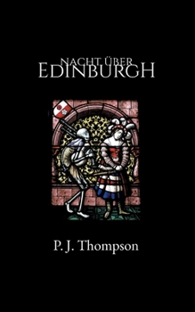 Nacht über Edinburgh (German Edition)