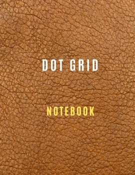 Paperback Dot Grid Notebook: Dot Grid book - 8,5 *11,160 pages : Dot Grid workbook paper with gray dot pattern, Dotted lines Notebook Dot Graph Mem Book