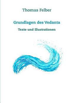 Paperback Grundlagen des Vedanta: Texte und Illustrationen [German] Book