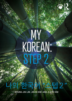 Paperback My Korean: Step 2: &#45208;&#51032; &#54620;&#44397;&#50612; "&#49828;&#53597; 2" Book