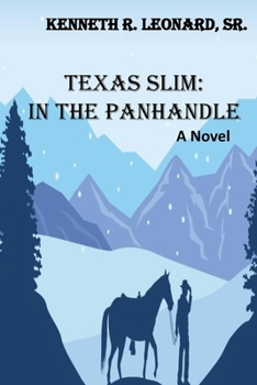 Paperback Texas Slim: In the Panhandle Book