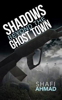 Paperback Shadows Beyond the Ghost Town Book