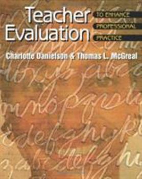 Paperback Teacher Evaluation to Enhance Professional Practice Book