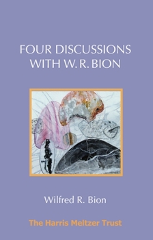 Paperback Four Discussions with W. R. Bion Book