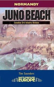 Paperback Normandy - Juno Beach: Canadian 3rd Infantry Division Book