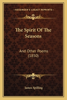 The Spirit of the Seasons, and Other Poems
