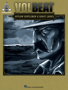 Paperback Volbeat: Outlaw Gentlemen & Shady Ladies Book