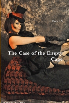 Paperback The Case of the Empty Cage Book