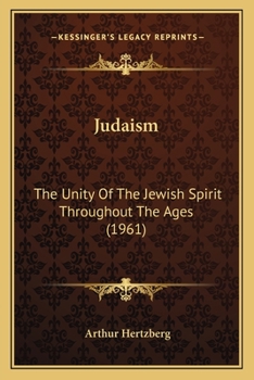 Paperback Judaism: The Unity Of The Jewish Spirit Throughout The Ages (1961) Book